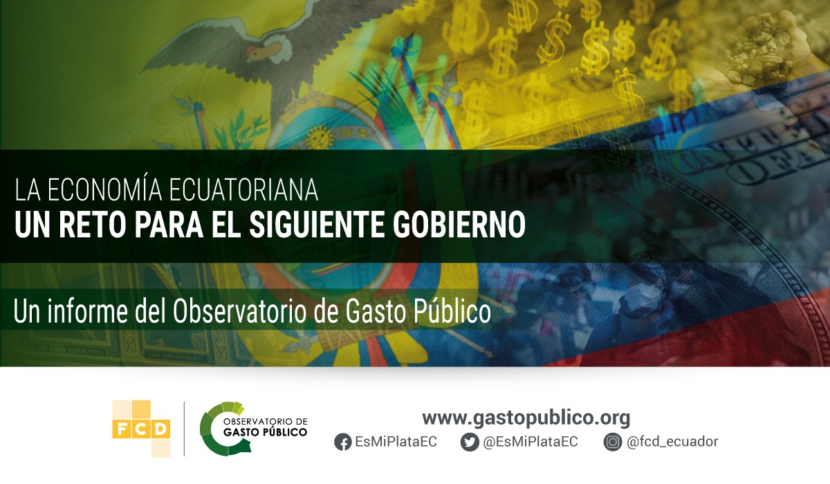 La economía ecuatoriana, un reto para el siguiente Gobierno